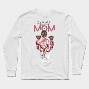 Super Mom Long Sleeve T-Shirt